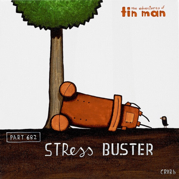 Tin Man - Stress Buster