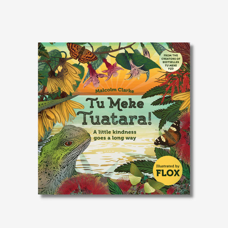 Tu Meke Tuatara Flox Illustrated Book