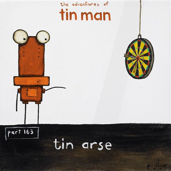 Tin Man - Tin Arse (25% off)